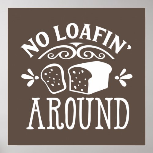 funny kitchen loaf bread word art poster