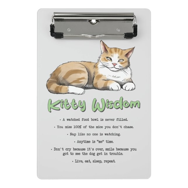 Funny Kitty Wisdom Mini Clipboard (Front)