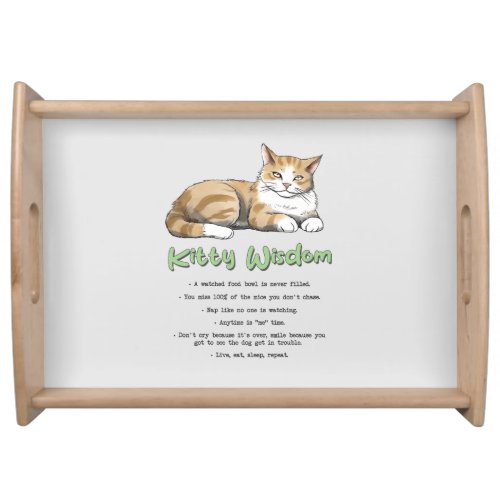 Funny Kitty Wisdom Serving Tray