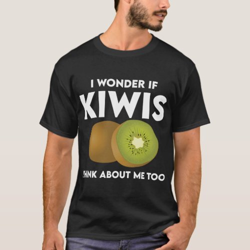 Funny Kiwis Saying Kiwi Costume Kiwifruits T_Shirt