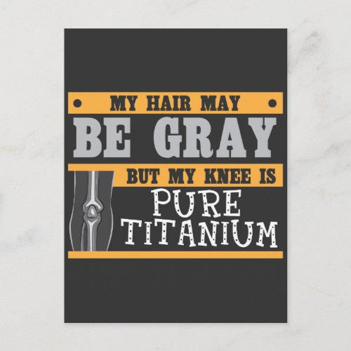 Funny Knee Replacement Older Gray Hair Surgery Postcard