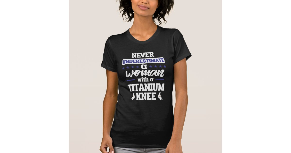  Womens Bionic Woman Knee Replacement Surgery Grandma Funny  Recovery T-Shirt : Clothing, Shoes & Jewelry