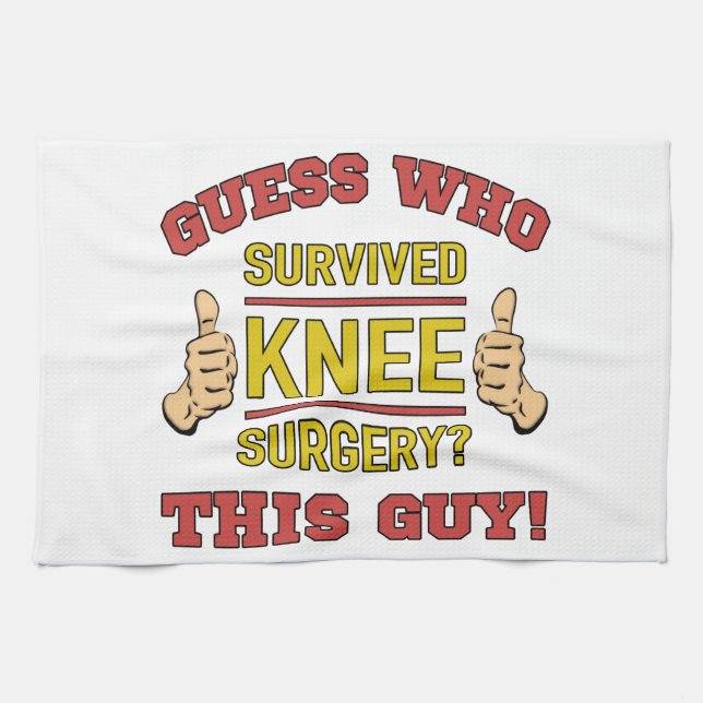 Funny Knee Surgery Kitchen Towel (Horizontal)