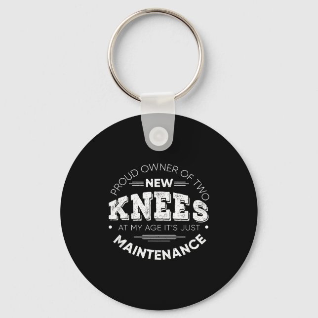 Funny Knee Surgery Proud Owner Of New Knees Gift  Keychain (Front)
