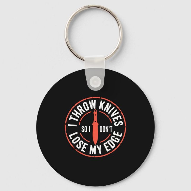 Funny Knife Thrower I Throw Knives  Keychain (Front)