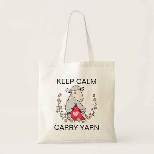 Funny Knitter Crochet Lover Keep Calm Carry Yarn Tote Bag