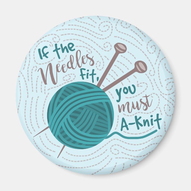 Funny Knitting Knitter Humor Needles Yarn Magnet (Front)