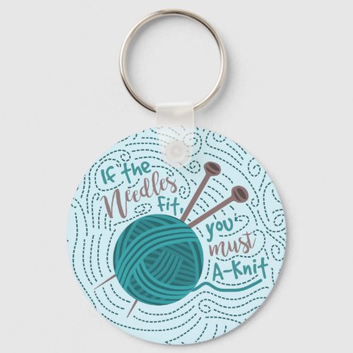 Funny Knitting Knitter Yarn Needles Humor Keychain