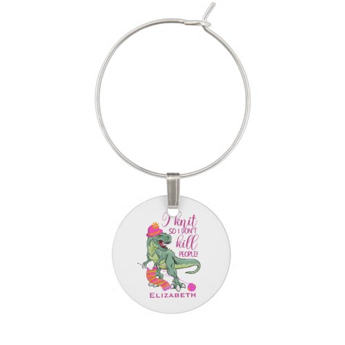 Funny Knitting Quote Dinosaur Wine Charm