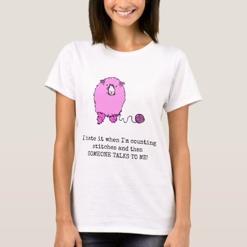 Funny knitting saying I hate it when  T_Shirt