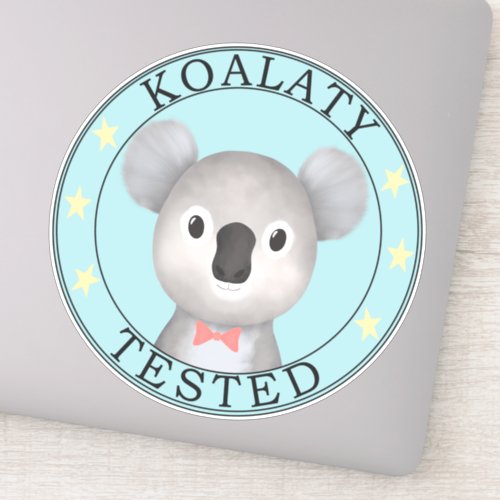 Funny Koala Bear Sticker _ Koalaty Tested Punny