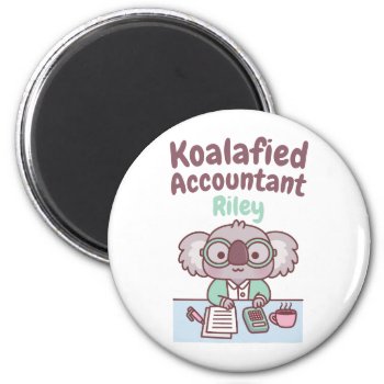 Funny Koalafied Accountant Cute Koala Bear Pun Tot Magnet by RustyDoodle at Zazzle