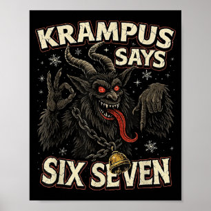 Funny Krampus Says Six Seven 6 7 Meme Christmas Ho Poster