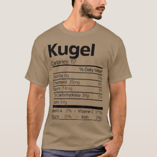 Funny Kugel Nutrition Fact Christmas Hanukkah Food T-Shirt