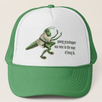 Funny Kung Fu Grasshopper Trucker Hat by koncepts at Zazzle