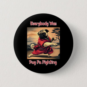 Funny Kung Fu Pug Cute Karate Pug Humorous Dog Tee Button