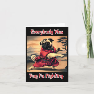 Funny Kung Fu Pug Cute Karate Pug Humorous Dog Tee Card