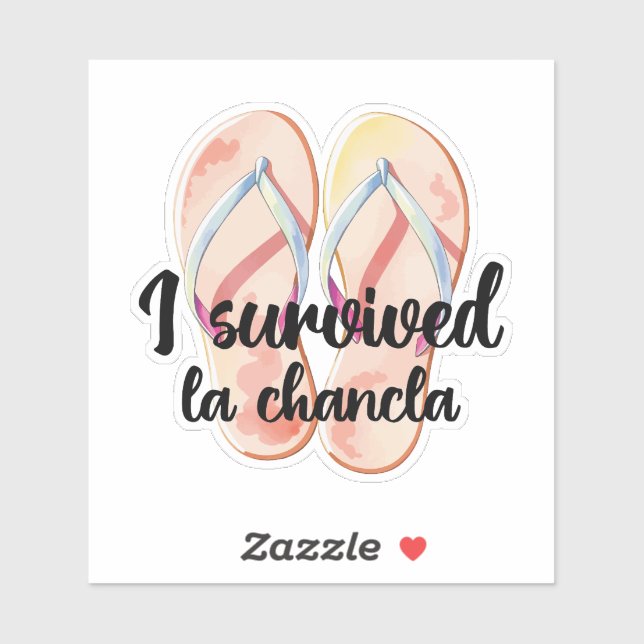 Funny La Chancla Survivor  Sticker (Sheet)