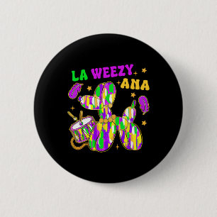 Funny La Weezy Ana Mardi Gras Carnival Cake Walk M Button