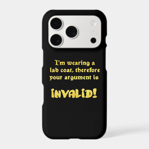 Funny Lab Coat Logic: The Ultimate Argument Ender iPhone 17 Pro Case
