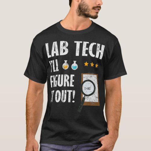 Funny Lab Tech Laboratory Technician Lab Technolog T_Shirt