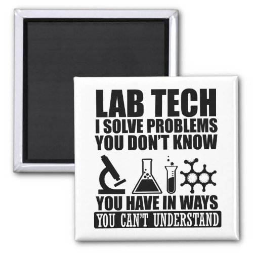 Funny Lab Tech Magnet