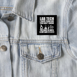 Funny lab tech quotes laboratory technician  button