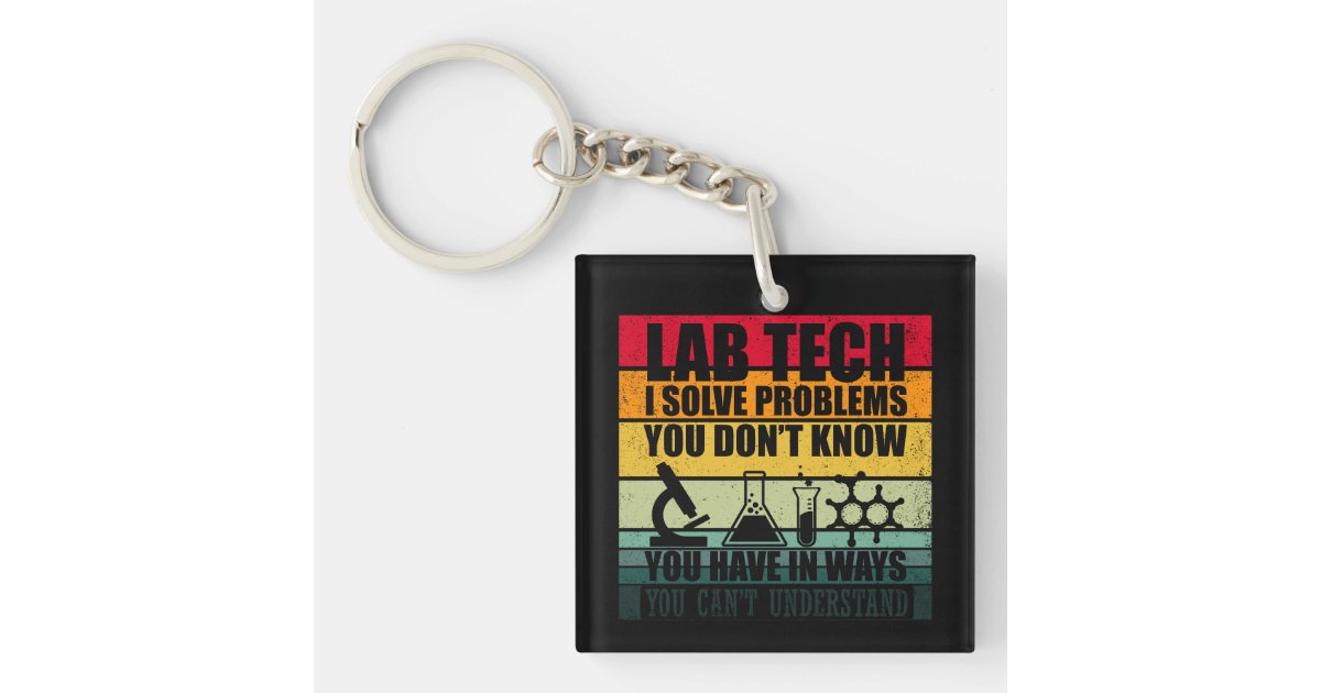 Funny lab tech quotes laboratory technician humor keychain | Zazzle
