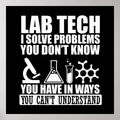 Funny lab tech quotes laboratory technician humor poster