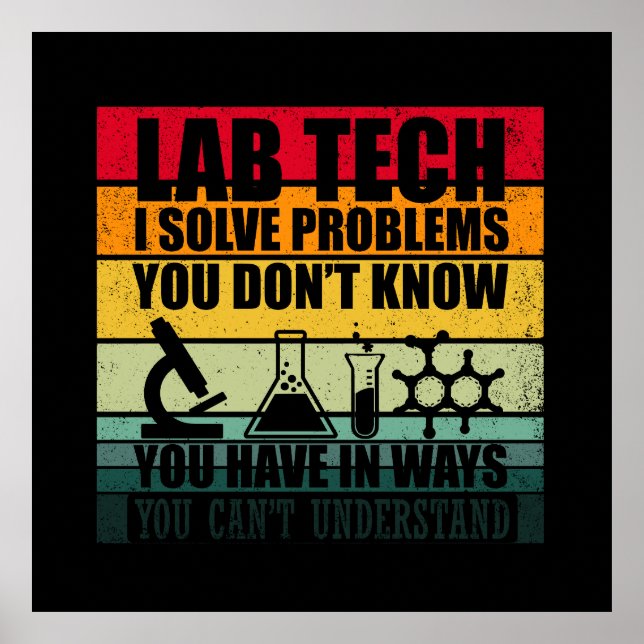 Funny lab tech quotes laboratory technician humor poster (Front)