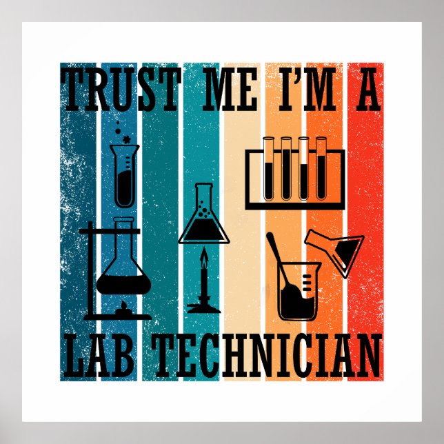 Funny lab tech vintage laboratory technician humor poster (Front)