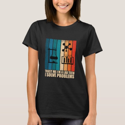 Funny lab tech vintage laboratory technician humor T_Shirt