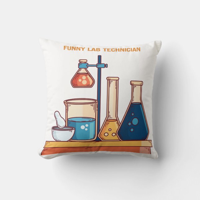 Funny Lab Technician Graphic Design  Throw Pillow (Front)