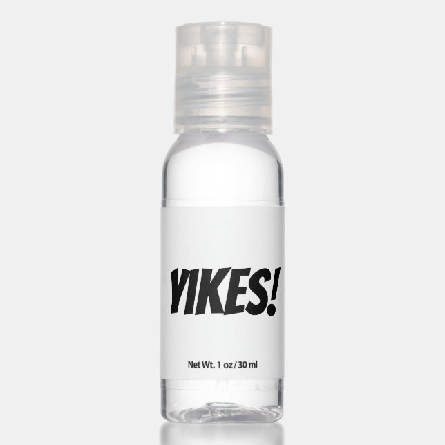 Funny label yikes gross keep clean hand sanitizer (Front)
