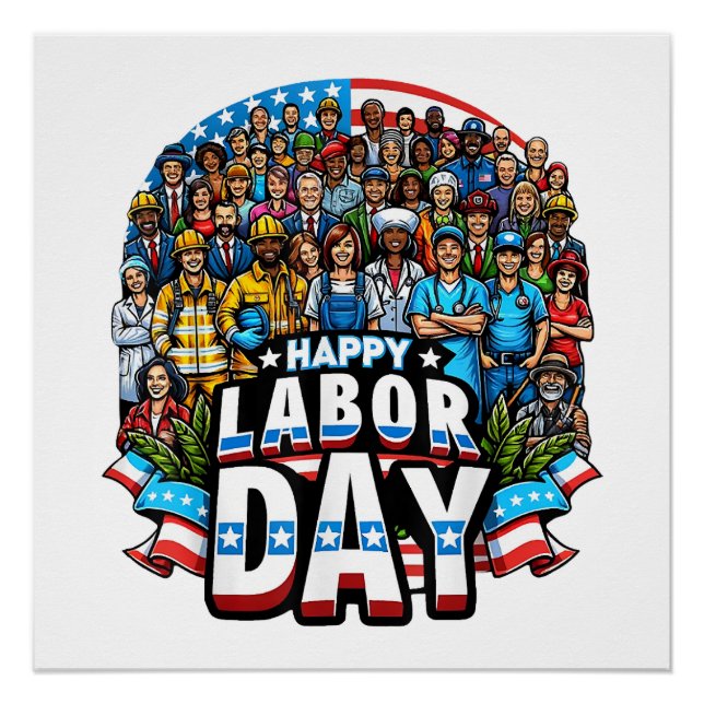 Funny Labor Day Happy American Labor Day Poster (Front)