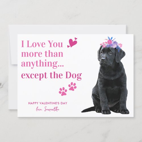 Funny Labrador Dog I Love You Valentines Day Holiday Card