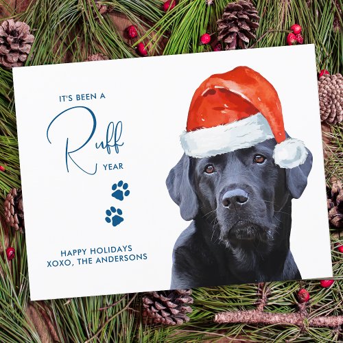 Funny Labrador Retriever Cute Dog Lover Ruff Year  Holiday Card