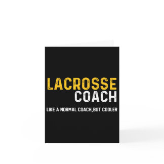 Funny Lacrosse Coach Definition Lacrosse Coach 1  Card