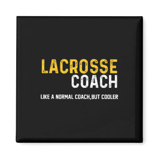 Funny Lacrosse Coach Definition Lacrosse Coach 1  Magnet