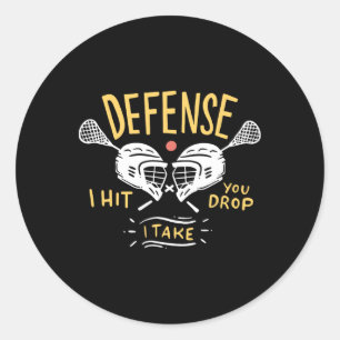 Funny Lacrosse Player Quote Defense Defender Gift  Classic Round Sticker