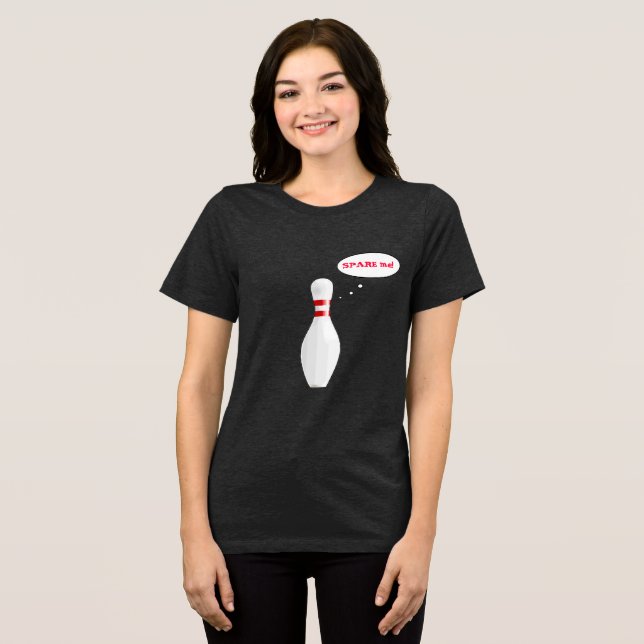 Funny Ladies Bowling Team Spare Me with Name Tri-Blend Shirt (Front Full)