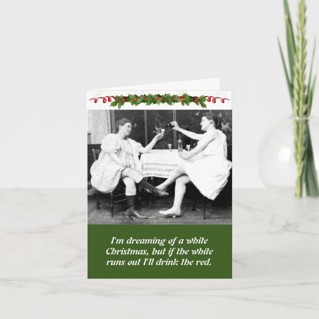 Funny Ladies Drink Wine Christmas Holiday Card (Front)