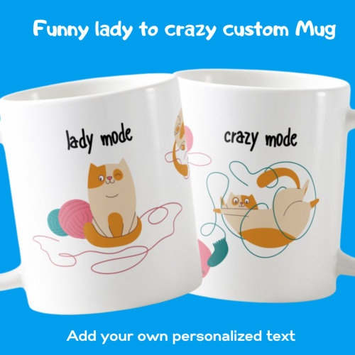 Funny Lady Mode Crazy Mode Cat Girl Power Kniting Coffee Mug