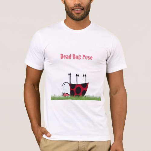 Funny Ladybug Dead Bug Yoga Pose T_Shirt