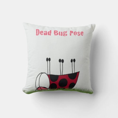 Funny Ladybug Dead Bug Yoga Pose Throw Pillow