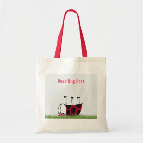 Funny Ladybug Dead Bug Yoga Pose Tote Bag