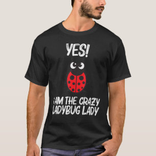 Funny Ladybug For Women Mom Ladybird Beetle Insect T-Shirt