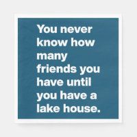 Funny Lake House Friends Quote Typography Blue 