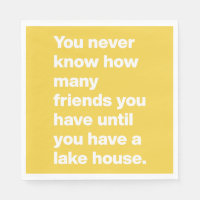 Funny Lake House Friends Quote Yellow Party