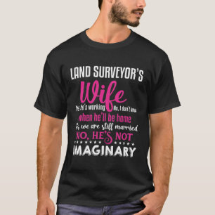 Funny Land Surveyor Wife Husband Couple Wedding T-Shirt